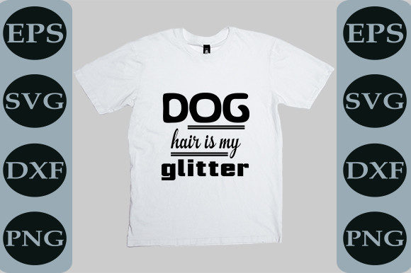 Adventure SVG Design, Dog Hair Is My